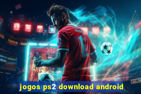 jogos ps2 download android